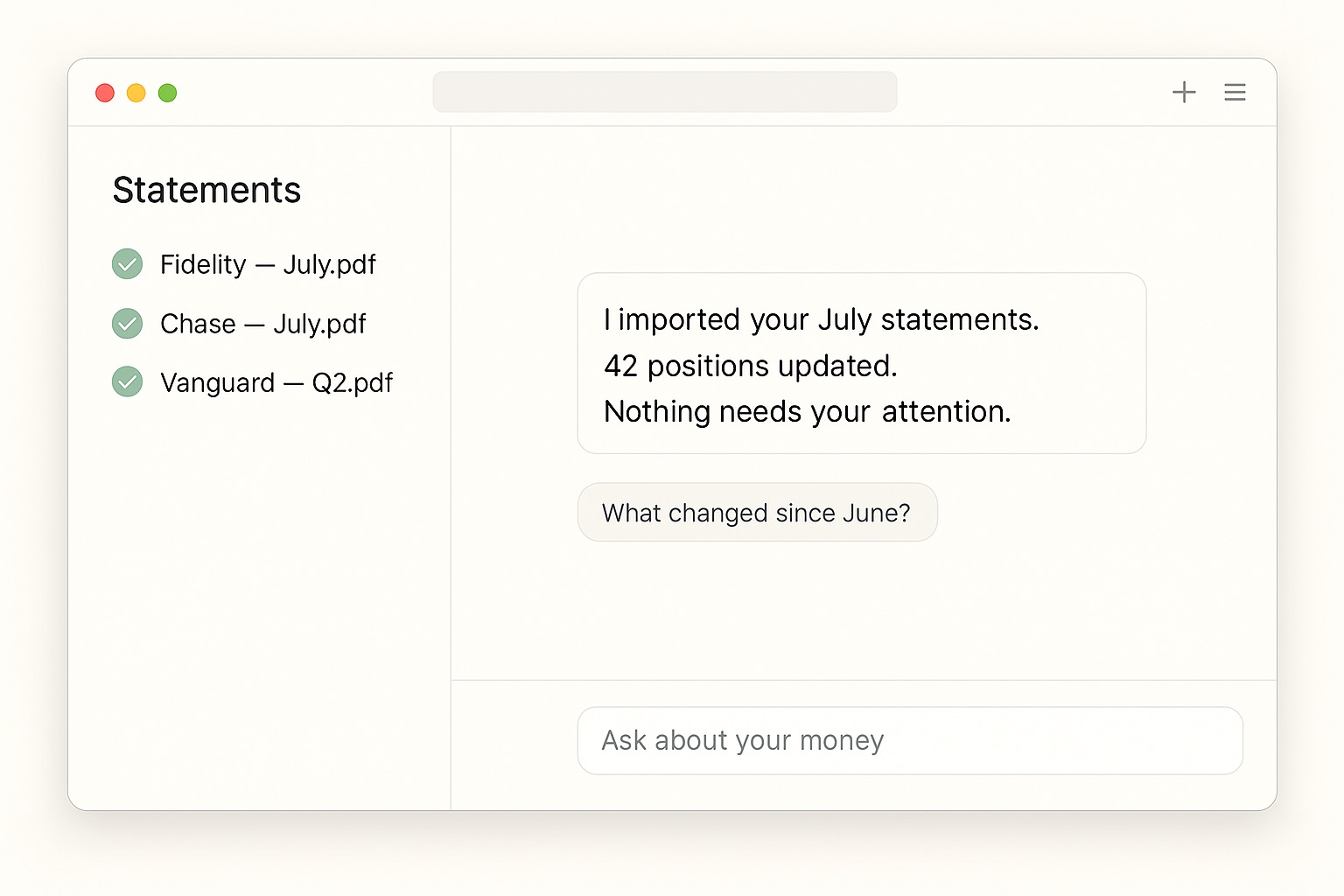 The Verica app with three statements imported — Fidelity, Chase, Vanguard — and the reply: 42 positions updated, nothing needs your attention.