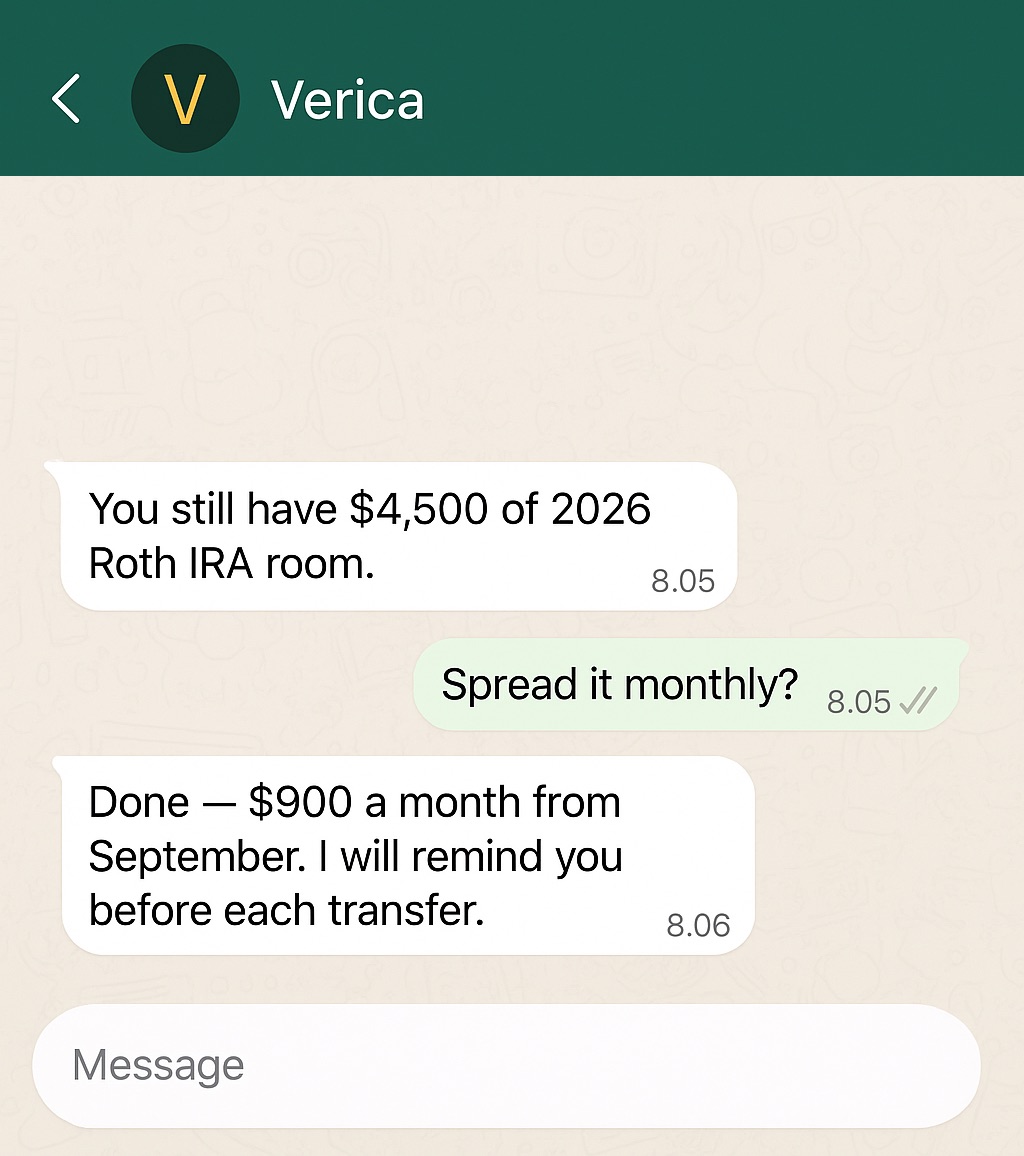 A WhatsApp chat where Verica notes $4,500 of unused 2026 Roth IRA room and, after one reply, schedules $900 a month from September.
